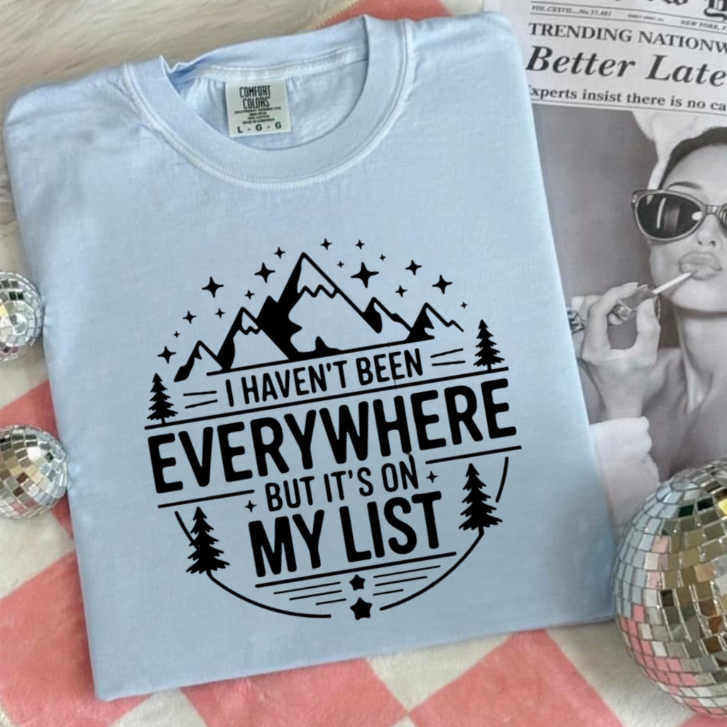 Haven’t Been Everywhere Vintage Graphic T-Shirt