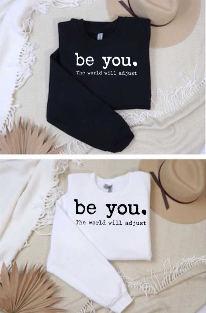 Be You Sweatshirt Sets