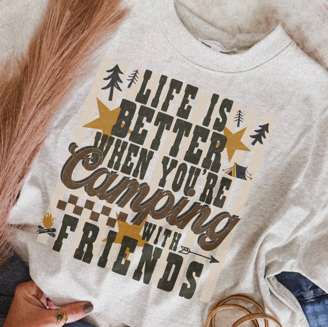 Life Is Better Camping with Friends Graphic Shirt