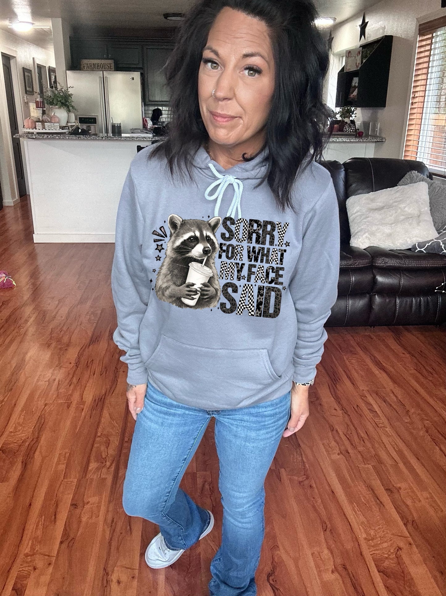 Sorry For What My Face Said Hoodie