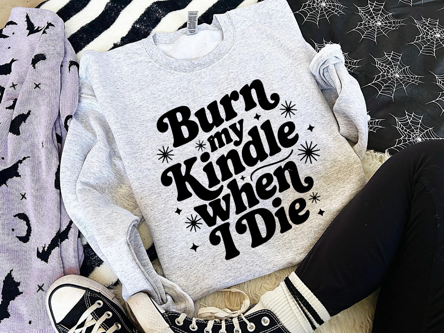 Burn My Kindle Graphic SweatShirt