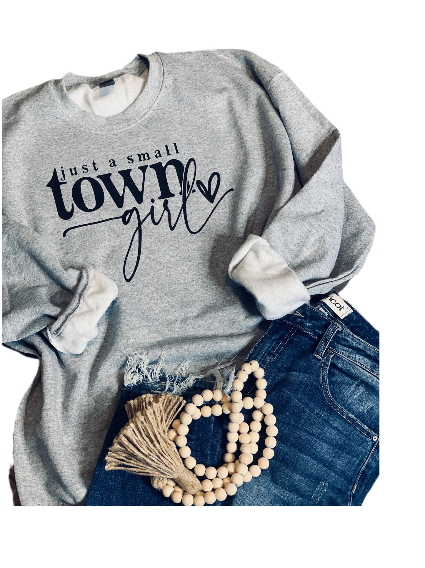 Small Town Girl Sweatshirt
