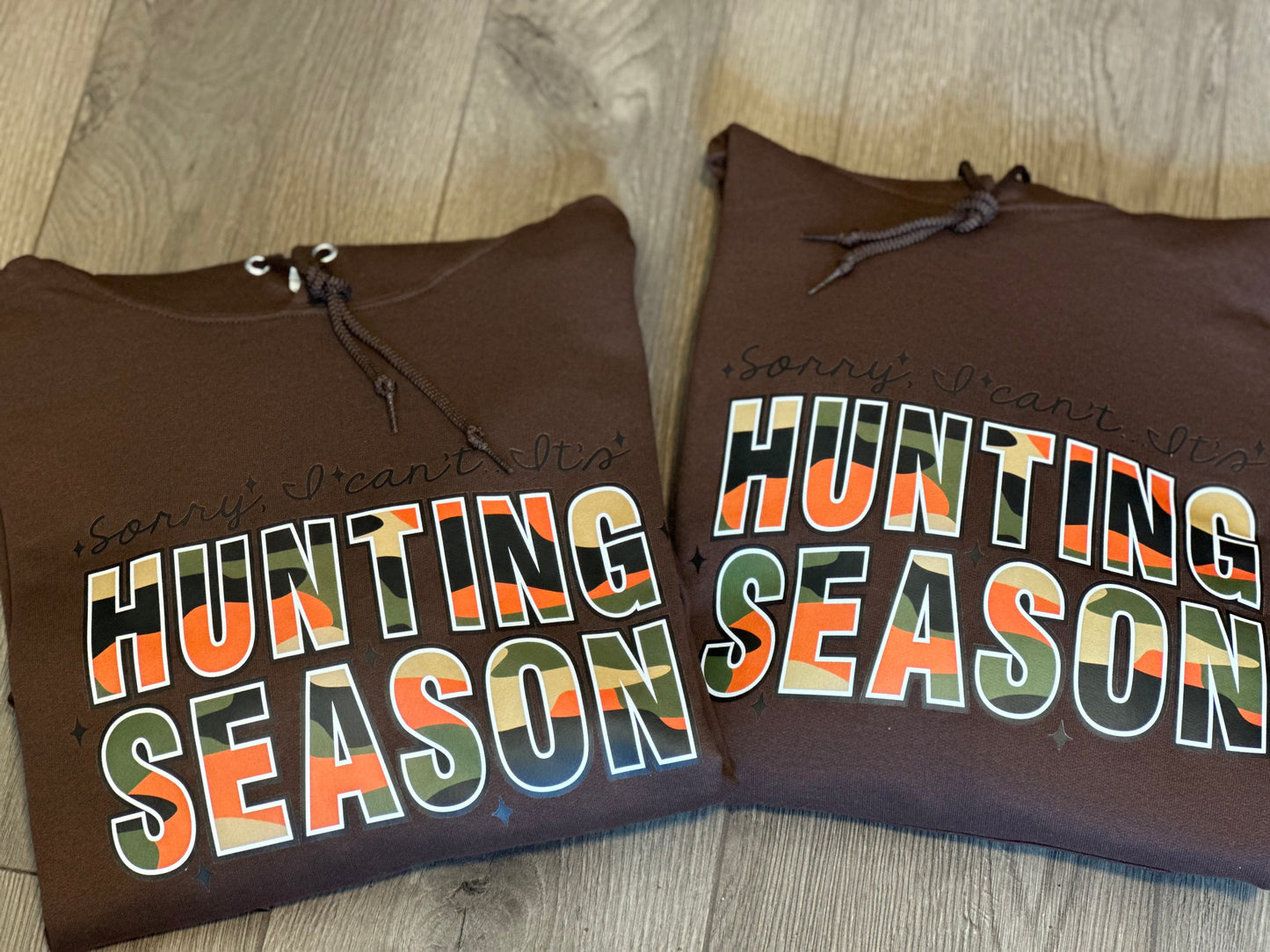 Sorry I Cant Its Hunting Season Graphic Sweater