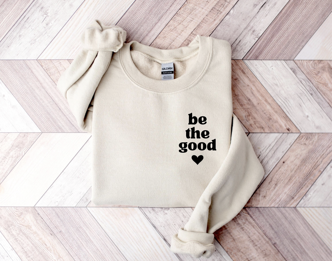 Be The Good Graphic SweatShirt