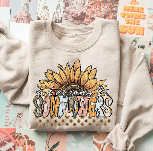 Find Me Among the Sunflowers Graphic Sweatshirt