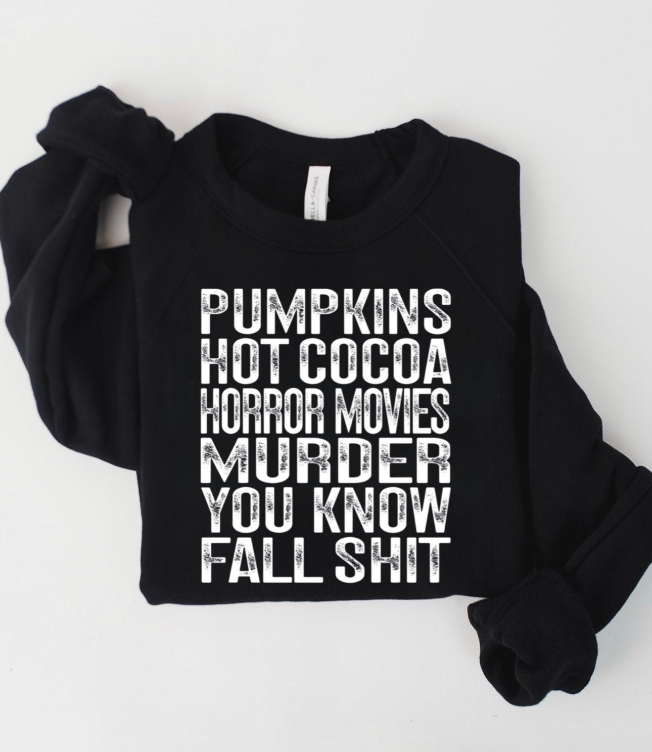 Pumpkins & Fall Shit Graphic Shirt