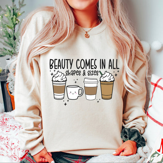 Beauty in All Shapes & Sizes Graphic Sweatshirt