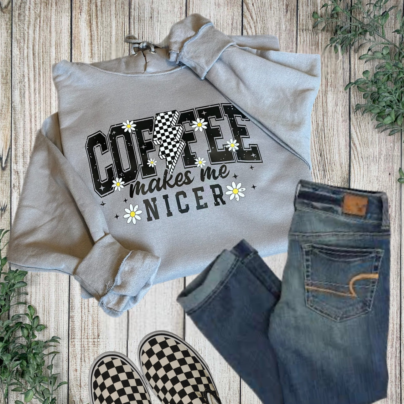 Coffee Makes Me Nicer Graphic Sweatshirt