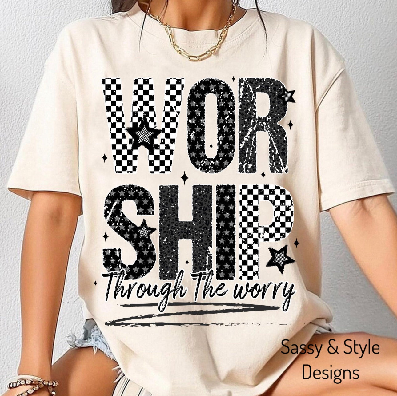 Worship Through The Worry  Graphic Shirt