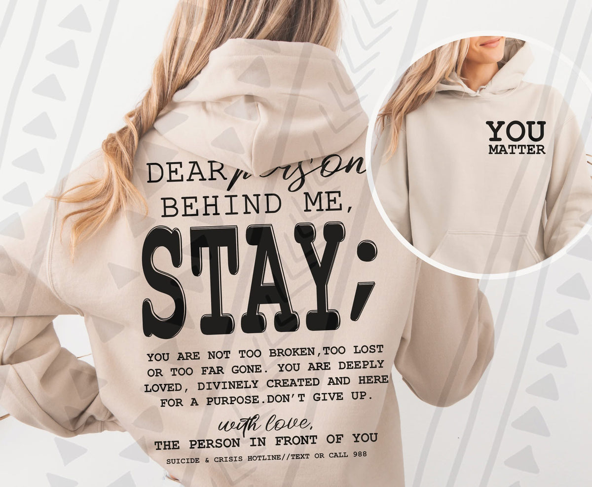 You Matter. Stay Graphic Shirt