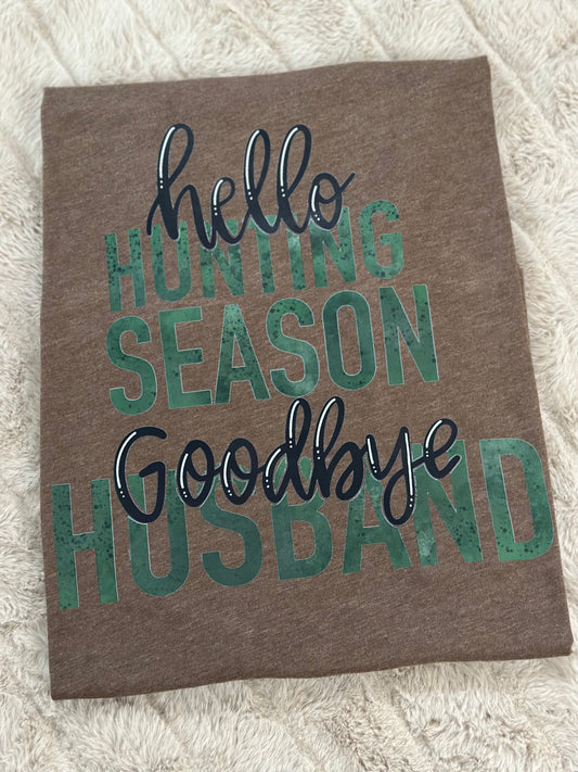 Hello Hunting Season Graphic Shirt