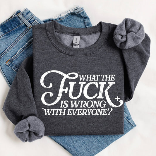 What The Heck Is Wrong with People Graphic Shirt