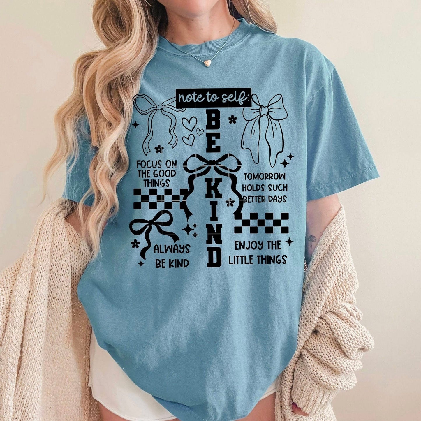Note To Self, Be Kind Graphic Shirt