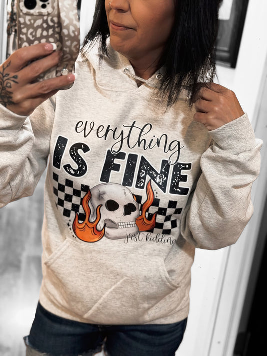 Everything Is Fine Graphic  Shirt