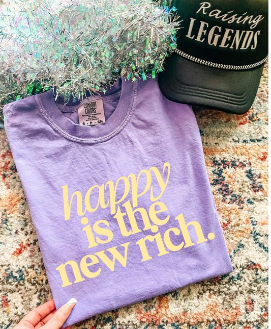 Happy Is The New Rich Graphic Shirt