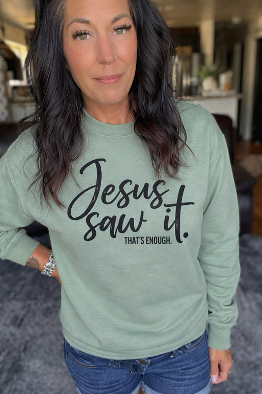 Jesus Saw It Graphic Shirt