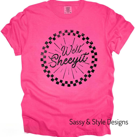 Well Sheeyit  Graphic T-Shirt