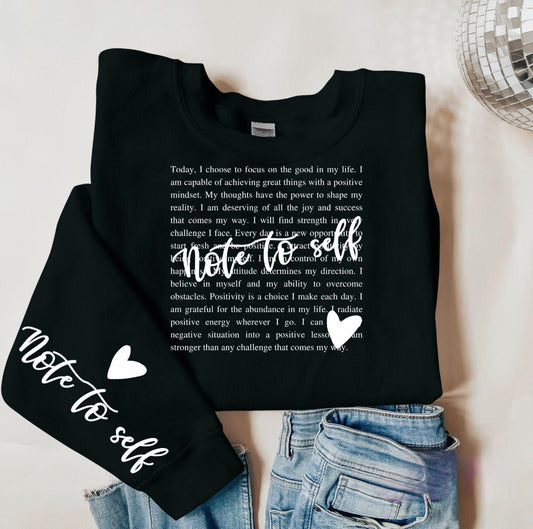 Note to Self Graphic Sweatshirt